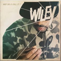 Wiley - Wiley - Wot Do U Call It - XL