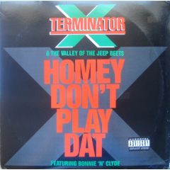 Terminator X - Terminator X - Homey Don't Play Dat - Columbia