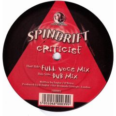 Spindrift - Spindrift - Criticise - Triangle
