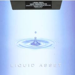 Leigh Paul - Leigh Paul - New Perspective - Liquid Asset