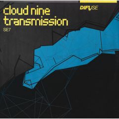 Cloud Nine - Cloud Nine - Transmission - Difuse