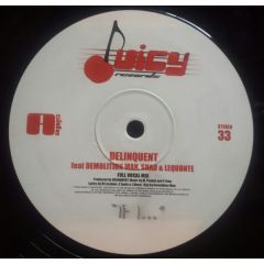 Delinquent - Delinquent - If I... - Juicy Records (UK)