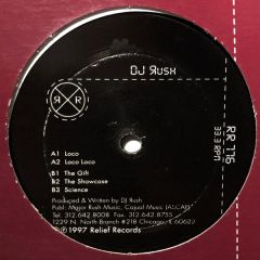 DJ Rush - DJ Rush - Loco - Relief