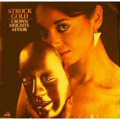 Crown Heights Affair - Crown Heights Affair - Struck Gold - De-Lite