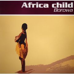 Borowa - Borowa - Africa Child - House Not Home