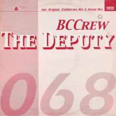 Bc Crew - Bc Crew - The Deputy - Formaldehyd