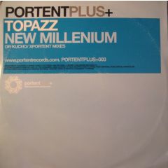 Topazz - Topazz - New Millennium - Portent Plus Records