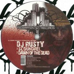 DJ Rusty - DJ Rusty - Scoundrel - Federation S