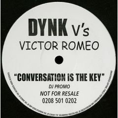 Dynk Vs Victor Romeo - Dynk Vs Victor Romeo - Conversation Is The Key - TP