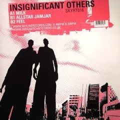 Insignificant Others - Insignificant Others - Milk (EP 2) - Skyline
