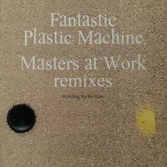 Fantastic Plastic Machine - Fantastic Plastic Machine - Reaching For The Stars (Maw Remixes) - Kitsune 