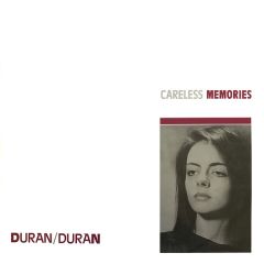 Duran Duran - Duran Duran - Careless Memories - EMI