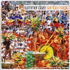 Summer Daze - Summer Daze - Samba Magic - Vc Recordings