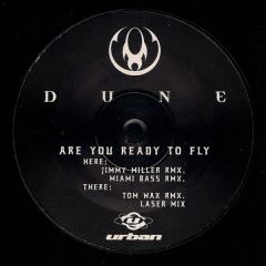 Dune - Dune - Are You Ready To Fly - Urban