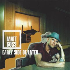 Matt Goss - Matt Goss - Early Side Of Later - Concept