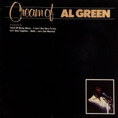 Al Green - Al Green - Cream Of Al Green - Cream Records