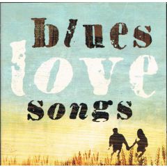 Various Artists - Various Artists - Blues Love Songs - Outcaste
