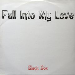 Black Box - Black Box - Fall Into My Love - Groove Groove Melody