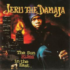Jeru The Damaja - Jeru The Damaja - The Sun Rises In The East - Payday