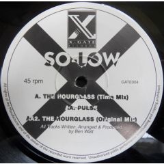 So-Low - So-Low - The Hourglass / Pulse - X-Gate Records