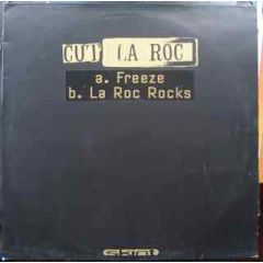 Cut La Roc - Cut La Roc - Freeze/La Roc Rocks - Skint
