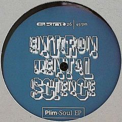 Environmental Science - Environmental Science - Plim-Soul EP - Skint