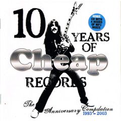 Cheap Records Present - Cheap Records Present - 10 Years Of Cheap - The Anniversary Compliation - Cheap 