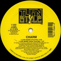Charm - Charm - I Love Music - Turnstyle