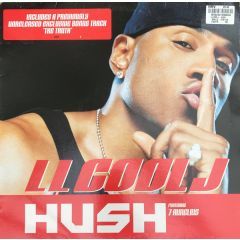 Ll Cool J Feat. 7 Aurelius - Ll Cool J Feat. 7 Aurelius - Hush - Def Jam
