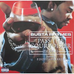 Busta Rhymes - Busta Rhymes - Pass The Courvoisier (Part Ii) - BMG