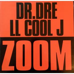 Dr. Dre & Ll Cool J - Dr. Dre & Ll Cool J - Zoom - Interscope