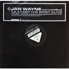 Jan Wayne - Jan Wayne - 1,2,3 Keep The Spirit Alive - Kontor