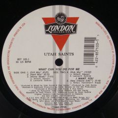 Utah Saints - Utah Saints - What Can You Do For Me - London Records