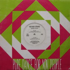 Never Mind - Never Mind - White Form - Pure Dance