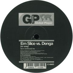 Em Slice Vs Denga - Em Slice Vs Denga - So Sexy - Global Player