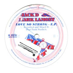 Jack D & Mark Lamont - Jack D & Mark Lamont - Love So Strong - Clock It Records