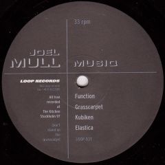 Joel Mull - Joel Mull - Musiq - Loop Records