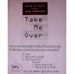 House Of Glass - House Of Glass - Take Me Over - Maxi