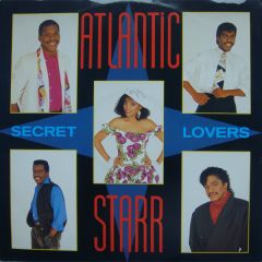 Atlantic Starr - Atlantic Starr - Secret Lovers - A&M