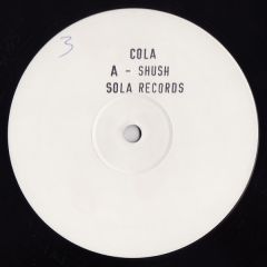Cola - Cola - Shush - Cola Records
