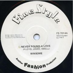 Winsome - Winsome - Never Found A Love - Fine Style