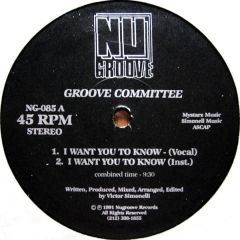 Groove Committee - Groove Committee - I Want You To Know - Nu Groove