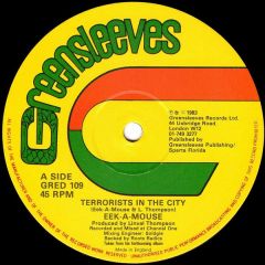 Eek A Mouse - Eek A Mouse - Terrorists In The City - Greensleeves