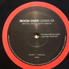 Osamu M - Osamu M - Moon Over - Womb Recordings