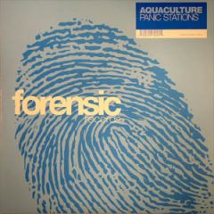 Aquaculture - Aquaculture - Panic Stations - Forensic 