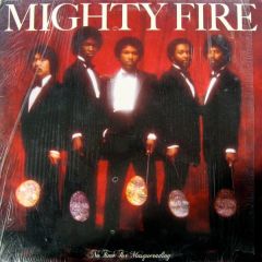 Mighty Fire - Mighty Fire - No Time For Masquerading - Elektra