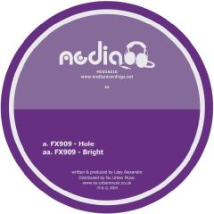 Fx909 - Fx909 - Hole / Bright - Media