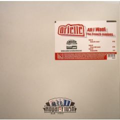 Orielle - Orielle - All I Want (Remixes) - Royal Flush