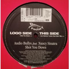 Audio Bullys - Audio Bullys - Shot You Down - Dance Factory