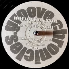 Groove Chronicles - Groove Chronicles - Holiday Da Vybe - Groove Chronicles